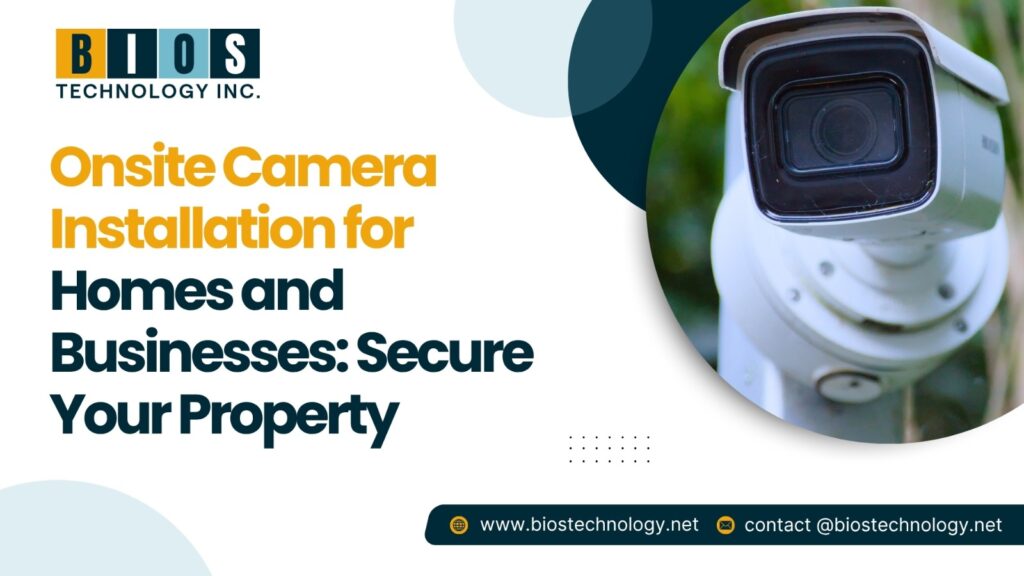 Onsite Camera Installation