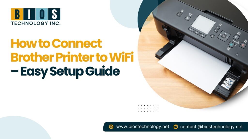 How to Connect Brother Printer to WiFi