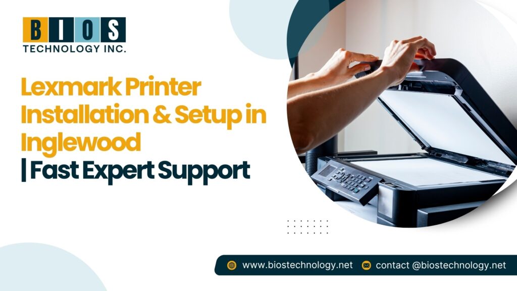 Lexmark Printer Installation & Setup in Inglewood