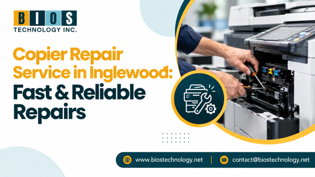 Copier Repair Service in Inglewood
