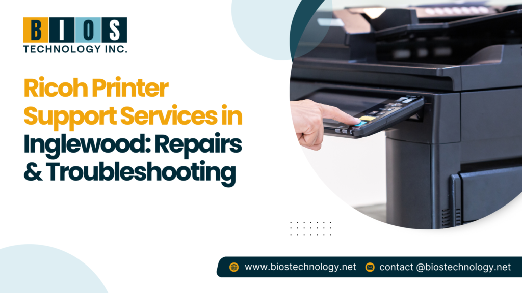 Ricoh Printer Support Services in Inglewood